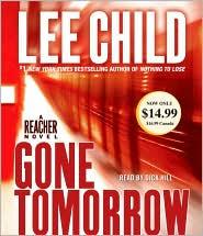 Lee Child: Gone Tomorrow (Jack Reacher #13) (2010, Random House Audio)