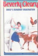 Emily's Runaway Imagination (Hardcover, 1999, Tandem Library)