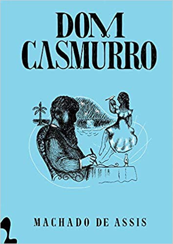 Machado de Assis: Dom Casmurro (Portuguese language, 2020, Antofágica)