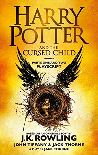 J. K. Rowling, Jean-François Ménard, Jack Thorne, John Tiffany, Jack Thorne: Harry Potter And The Cursed Child (Paperback, 2017, Sphere an imprint of Little, Brown Book Group)