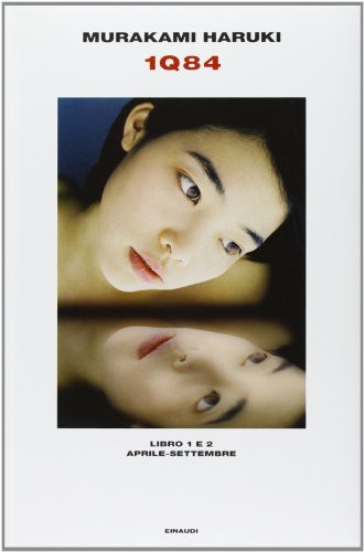 1Q84. Libro 1 e 2. Aprile-settembre (2011, Einaudi)