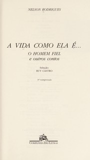 A vida como ela é-- (Portuguese language, 1992, Companhia das Letras)