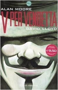 Alan Moore: V per vendetta (Italian language, 2006, Rizzoli)