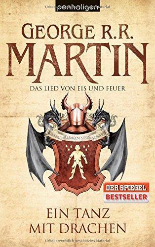 George R.R. Martin: Ein Tanz mit Drachen (Paperback, German language, 2012, Penhaligon)