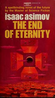 The End of Eternity (Paperback, 1955, Fawcett Crest)