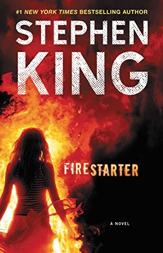 Firestarter: A Novel (Paperback, 2018, Gallery Books)