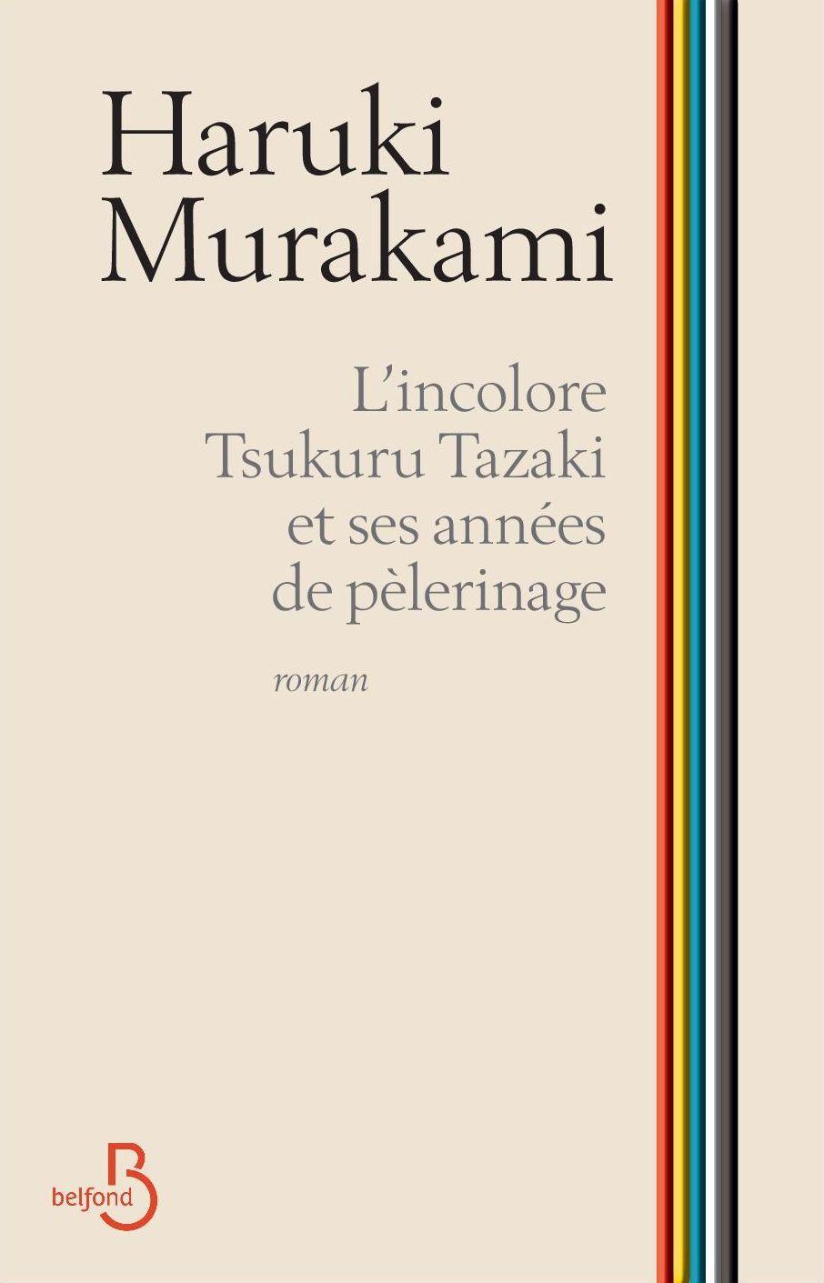 L'incolore Tsukuru Tazaki et ses années de pèlerinage (French language)