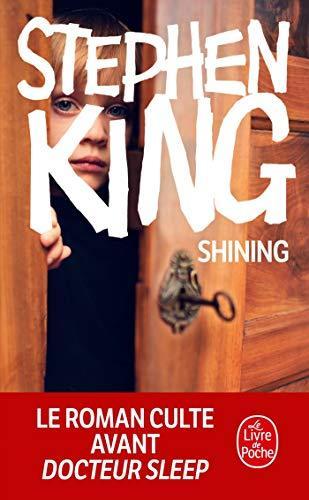 Shining (Paperback, French language, 2007, Livre de Poche)