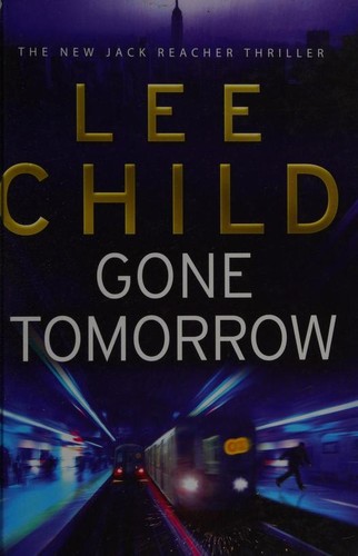 Lee Child: Gone Tomorrow (2009, Windsor Paragon)