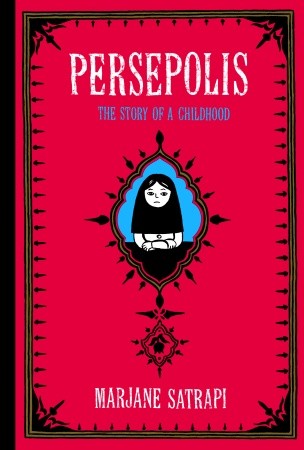 Marjane Satrapi: Persepolis (2003, Pantheon)