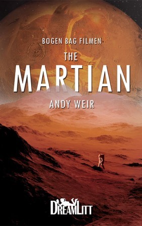 The Martian (Paperback, Danish language, 2016, DreamLitt)