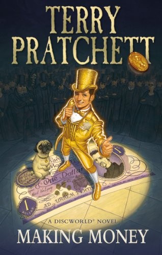 Pu lai qi (Pratchett, Terry): Making Money (Discworld Novels) (Paperback, 2014, Corgi)