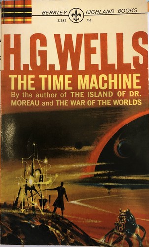 The Time Machine (Paperback, 1963, Berkley Highland Books)
