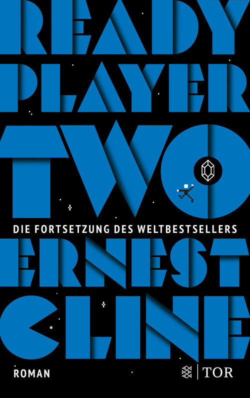 Ernest Cline, Sara Riffel, Alexandra Jordan, Alexander Weber, Ernest Cline: Ready Player Two (German language, Fischer TOR)