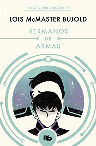 Hermanos de armas (Paperback, español language, 2019, B de Bolsillo)