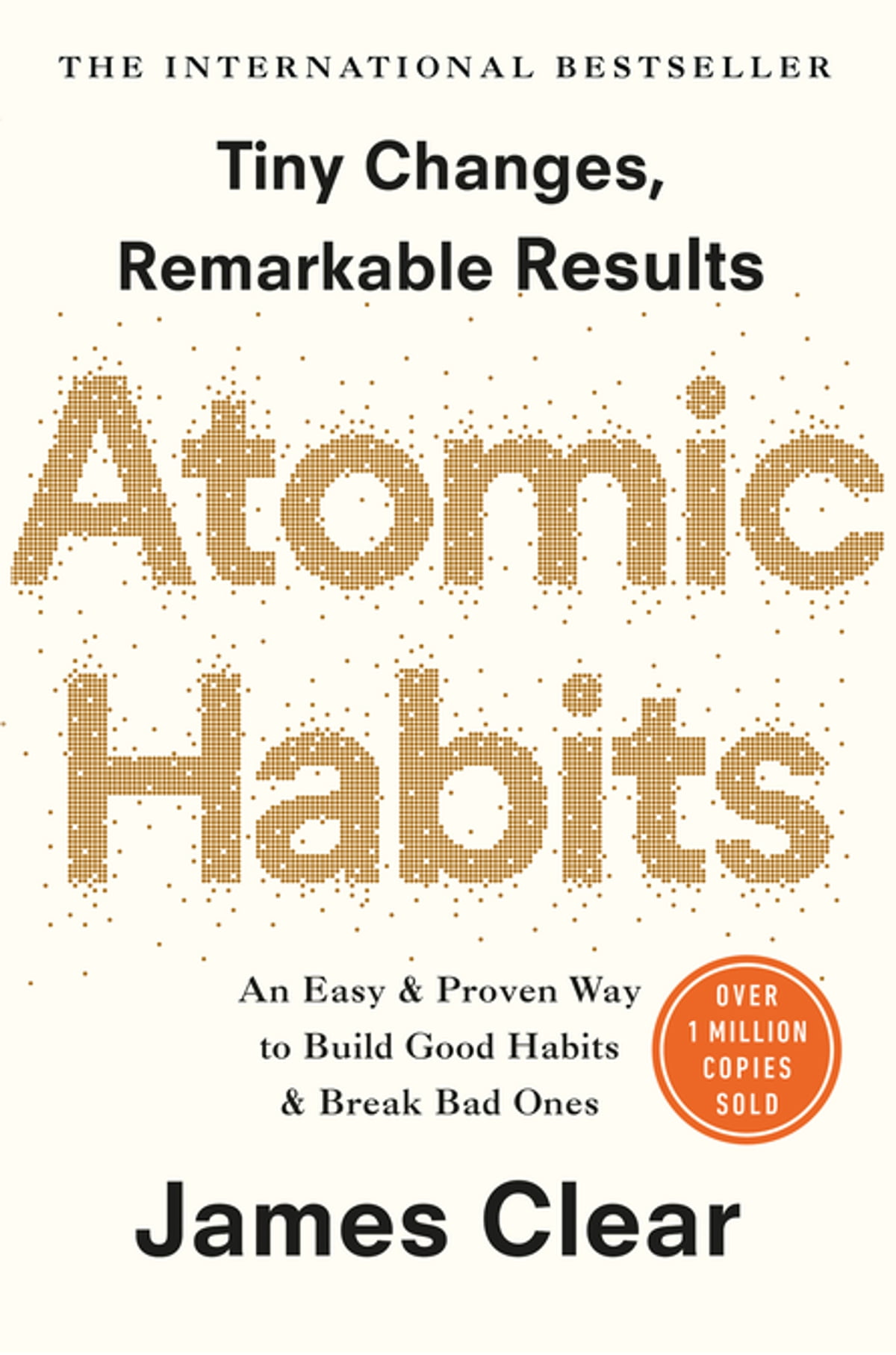 James Clear: Atomic Habits (Paperback, 2018, Random House Business Books)