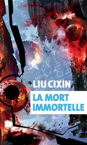 La mort immortelle (French language, 2018, Actes Sud)