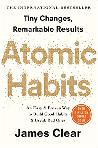 Atomic Habits: An Easy & Proven Way to Build Good Habits & Break Bad Ones (Hardcover, 2018, Avery, an Imprint of Penguin Random House LLC)