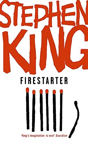 Firestarter (Paperback, 2008, Hodder)