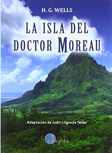 H. G. Wells, Judit Lligonya Tenas: La isla del doctor Moreau (Paperback, Adapta Editorial)