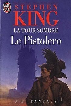 La Tour sombre, tome 1 (1991, J'ai lu)