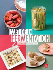 L'art de la fermentation (French language, 2016, La plage)