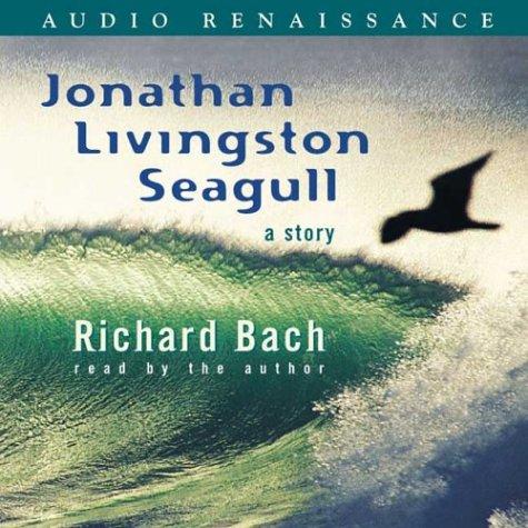 Richard Bach: Jonathan Livingston Seagull (2004, Audio Renaissance)