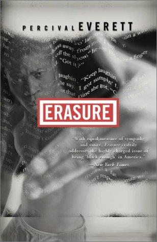 Percival Everett, Percival L. Everett: ERASURE (Paperback, 2002, Hyperion)