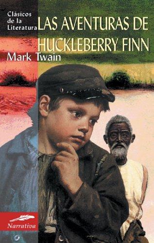 Mark Twain: Las aventuras de Huckleberry Finn (Paperback, Spanish language, 2006, Edimat Libros)