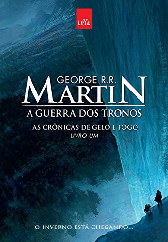 George R.R. Martin: A Guerra dos Tronos. As Crônicas de Gelo e Fogo - Livro 1 (Paperback, Leya)