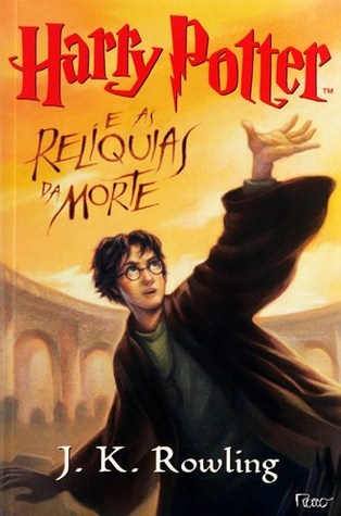 J. K. Rowling: Harry Potter e as Relíquias da Morte (Portuguese language, Rocco)