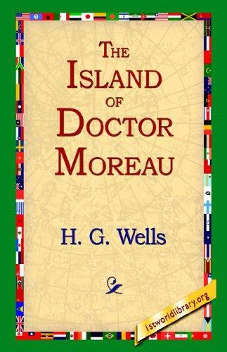 H. G. Wells: The Island Of Doctor Moreau (Paperback, 1st World Library)