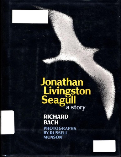 Richard Bach: Jonathan Livingston Seagull (1970, Scribner)