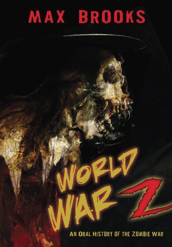 Max Brooks: World War Z (Hardcover, Cemetery Dance Pubns)