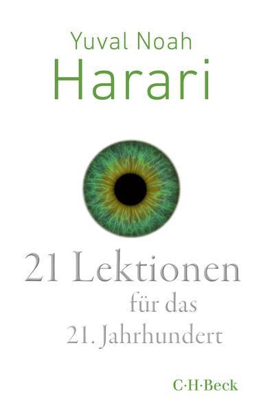 Yuval Noah Harari: 21 Lektionen für das 21. Jahrhundert (Paperback, German language, 2021, C.H. Beck)