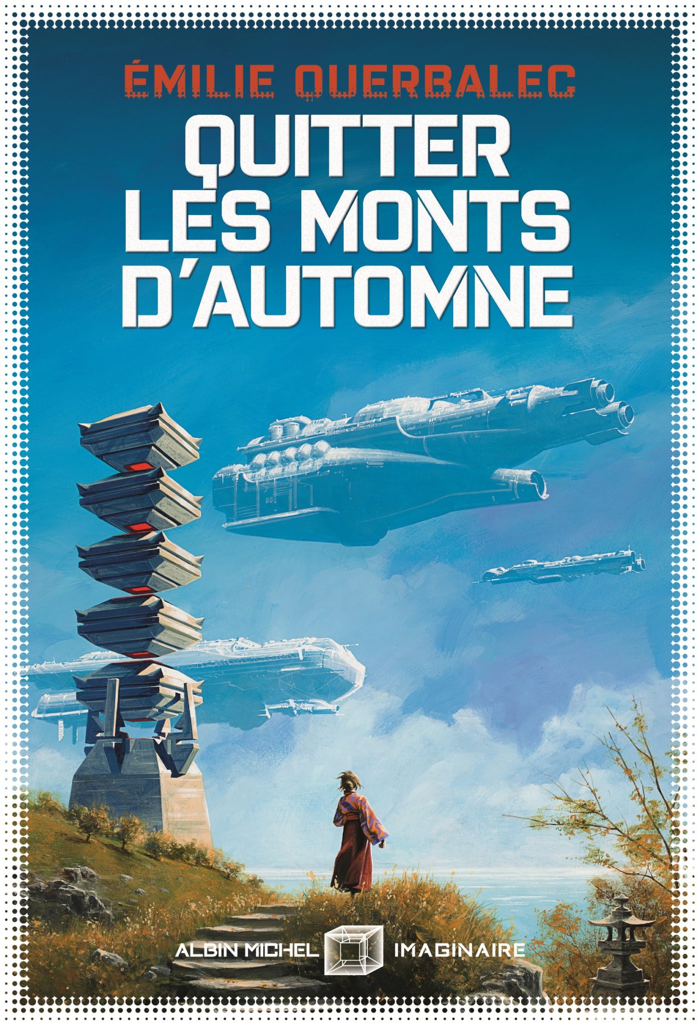 Quitter les monts d'automne (Paperback, Français language, 2020, ALBIN MICHEL)
