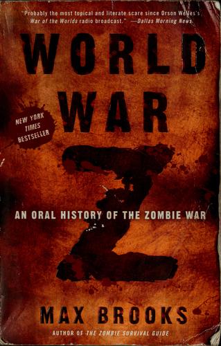 Max Brooks: World War Z (Paperback, 2006, Three Rivers Press)