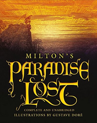 Paradise Lost (Hardcover, 2013, Atlasbooks Dist Serv, Arcturus Publishing Limited)