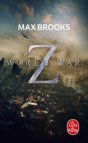 Max Brooks: World War Z (Ldp Litt.Fantas) (French Edition) (Livre de Poche)