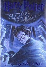 Harry Potter and the Order of the Phoenix (Hardcover, 2003, Arthur A. Levine Books)