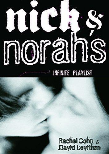 David Levithan, Rachel Cohn, Rachel Cohn: Nick & Norah's Infinite Playlist (2006, Knopf, Distributed by Random House)