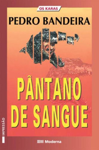 Various: Pântano de Sangue (Paperback, Portuguese language, MODERNA)