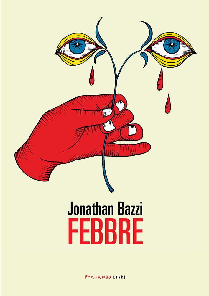Febbre (Paperback, italiano language, Fandango Libri)