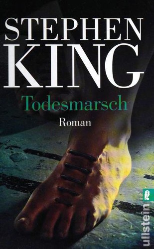 Stephen King (duplicate): Todesmarsch (Paperback, German language, 2008, Ullstein)