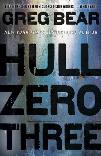 Hull Zero Three (Hardcover, 2010, Orbit)