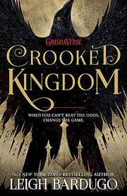 Leigh Bardugo: Crooked Kingdom (Paperback, 2017, indigo uk)