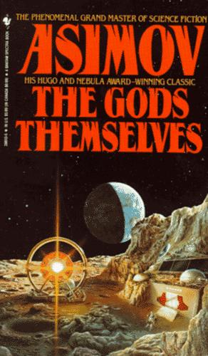 The Gods Themselves (1990, Spectra)
