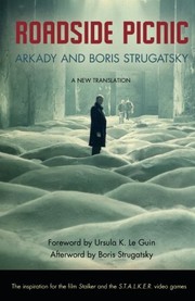 Борис Стругацкий, Boris Natanovich Strugatsky, Arkady Strugatsky, Boris Strugatsky: Roadside Picnic (1977, Macmillan)