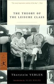 The Theory of the Leisure Class (2001, Modern Library)