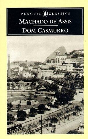 Machado de Assis: Dom Casmurro (1994, Penguin Books)